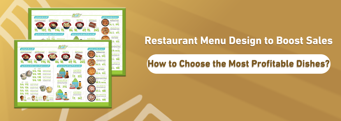 Restaurant Menu Design to Boost Sales: How to Choose the Most Profitable Dishes?