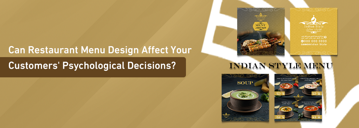 Can Restaurant Menu Design Affect Your Customers' Psychological Decisions?