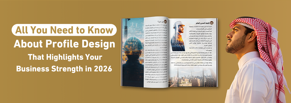 All You Need to Know About Profile Design That Highlights Your Business Strength in 2026